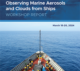 DOE Workshop Explores Observing Marine Aerosols and Clouds From Commercial Ships